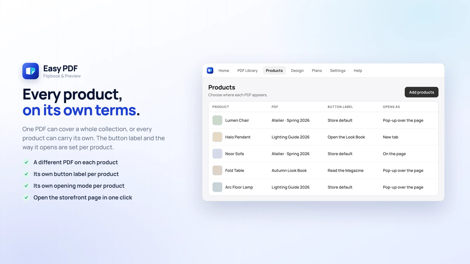 The Products screen with a PDF and opening mode per product.